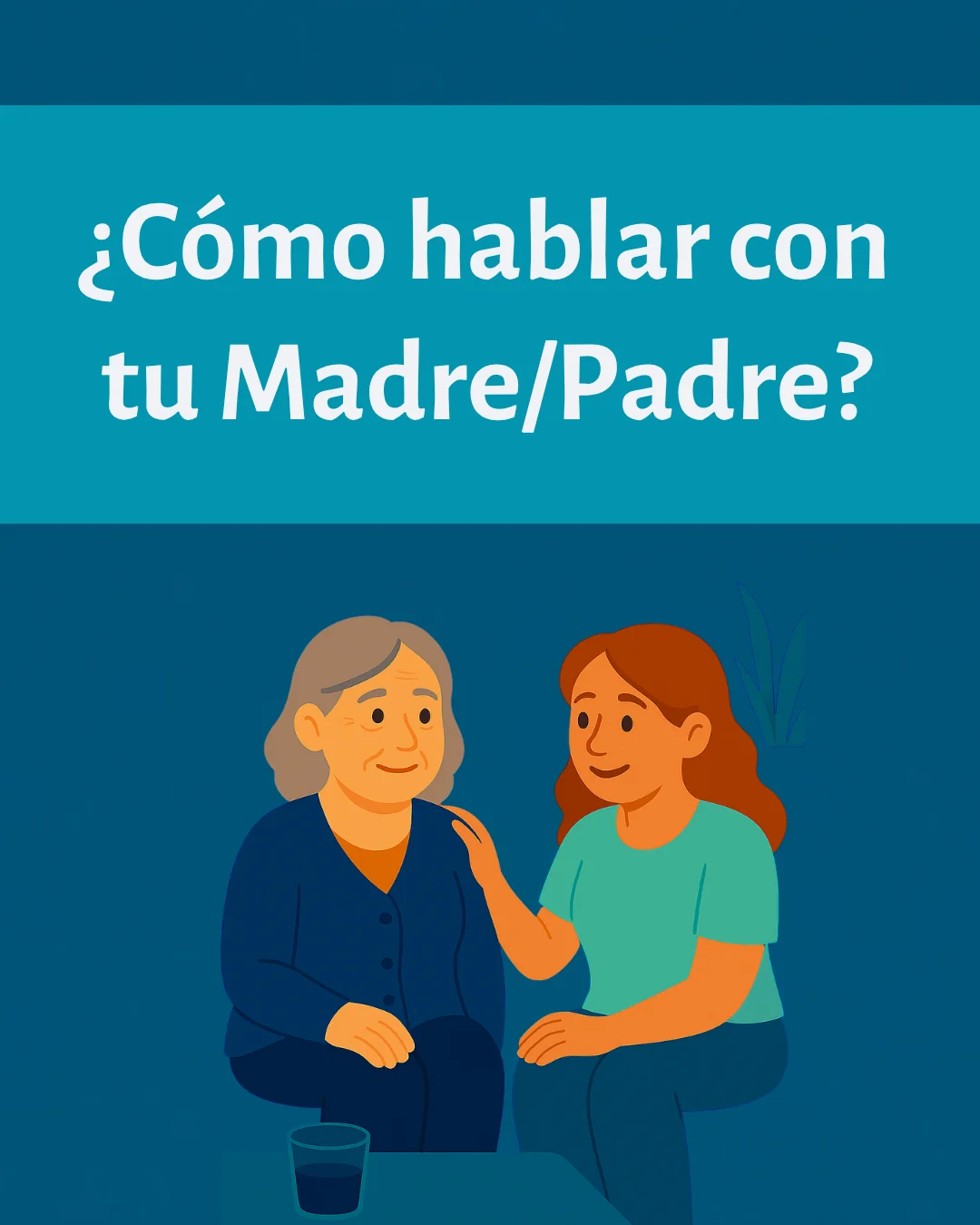 Con tu mamá o papá