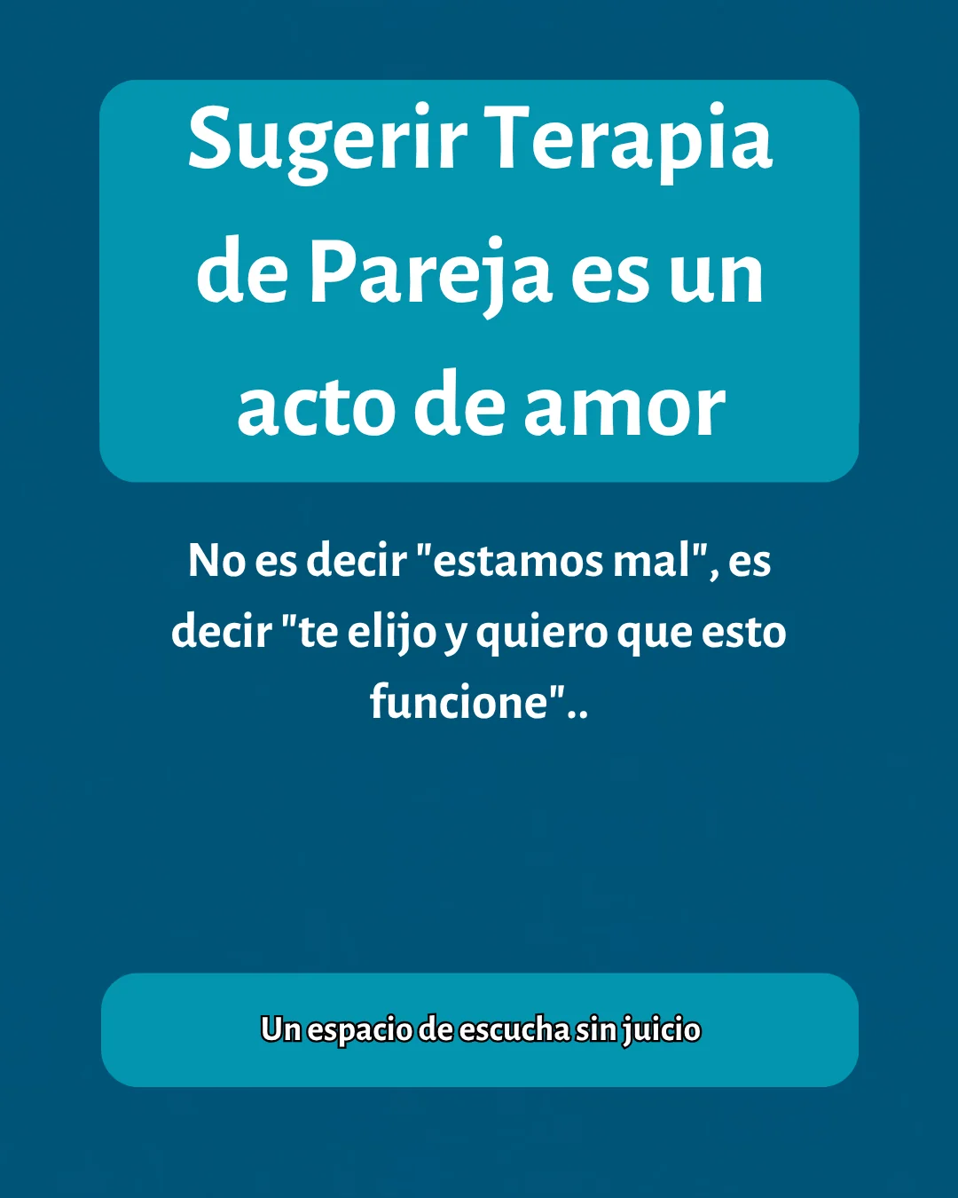 Cómo presentar la idea de Terapia de Pareja